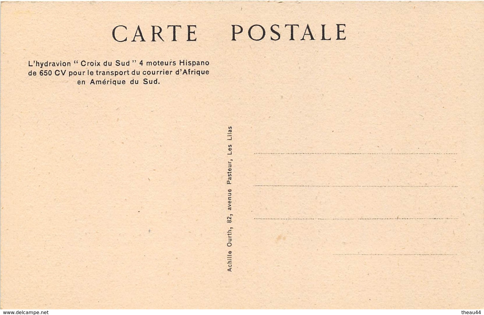 ¤¤   -   L'Hydravion "CROIX Du SUD " Pour Le Transport Du Courrier D'Afrique En Amérique Du Sud  -  Air-France  -  ¤¤ - 1946-....: Era Moderna