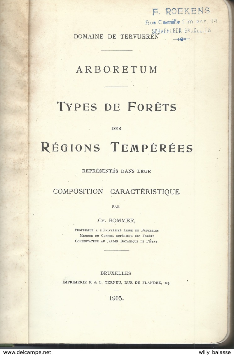 1905  ARBORETUM De Tervuren Par BOMMER (illustrations + Cartes) 209 Pages - Encyclopédies