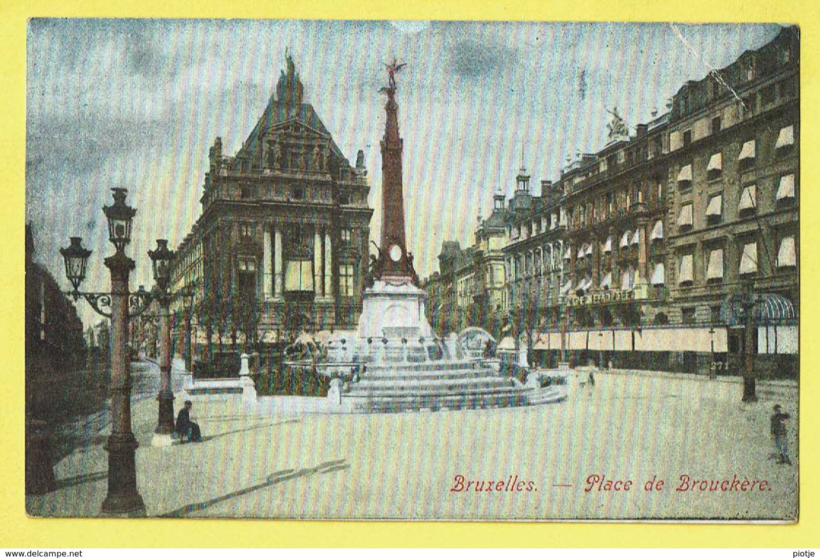 * Brussel - Bruxelles - Brussels * Place De Brouckère, Couleur, Kleur, Fontaine, Monument, Rare, Old - Bruxelles-ville