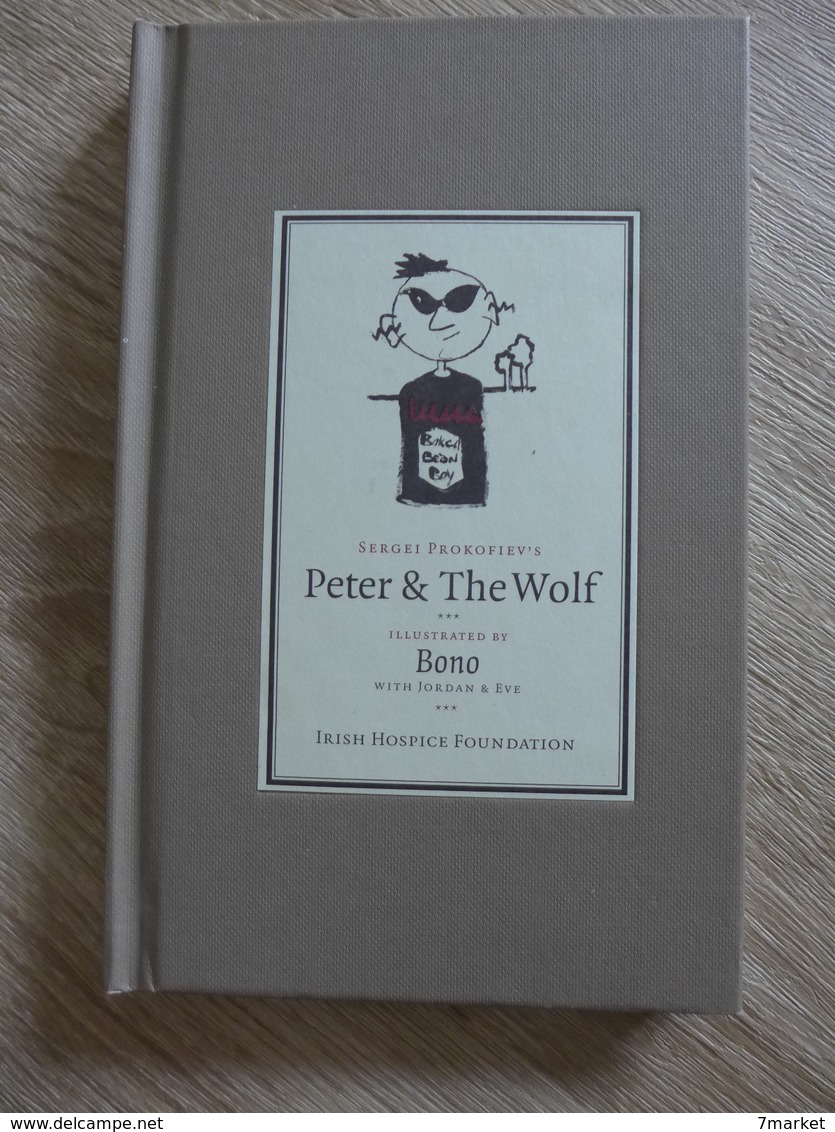 CD + livre /   Peter & The Wolf - Sergei Prokofiev's, Gavin Friday, Bono ( U2 - illustrations)