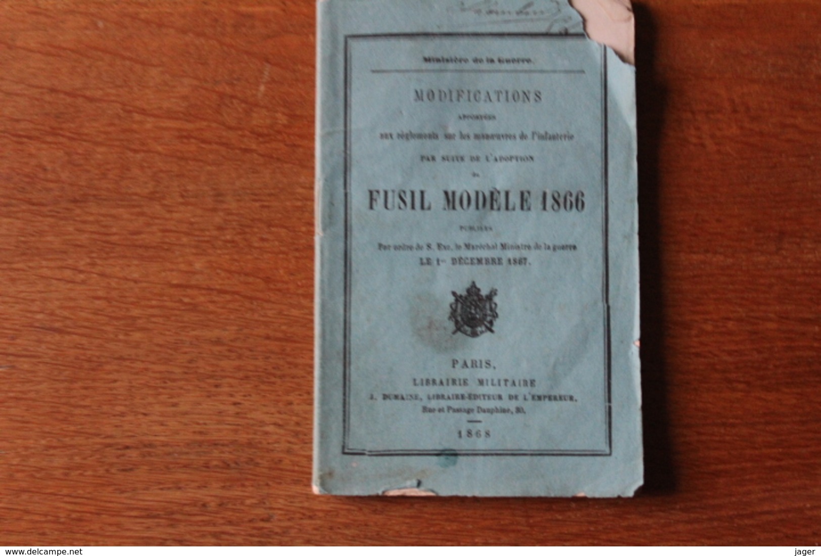 Fusil Modele 1866   Modifications  Aux Reglements Sur Les Manoeuvres 1868 - Documents