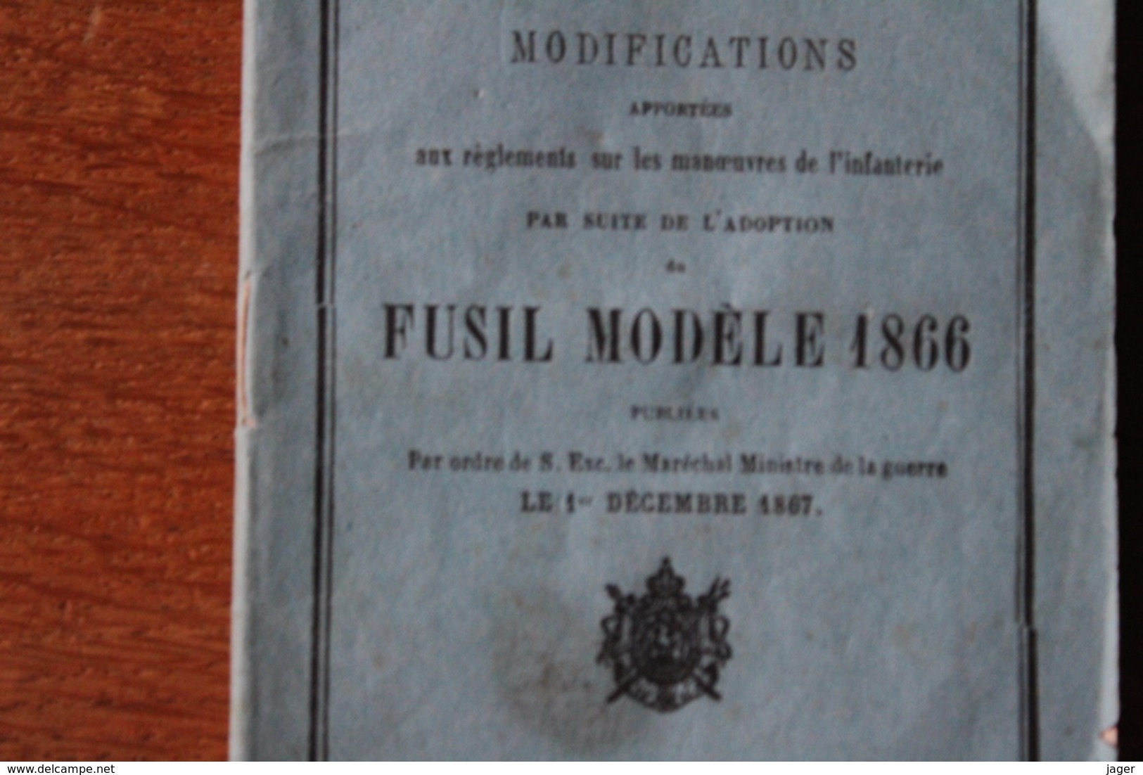 Fusil Modele 1866   Modifications  Aux Reglements Sur Les Manoeuvres 1868 - Dokumente