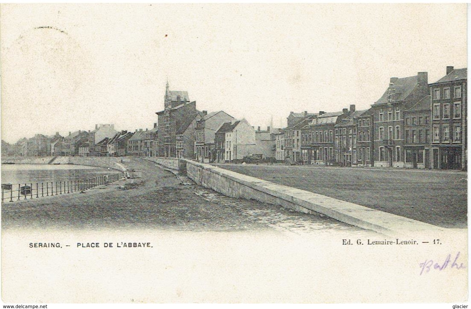 SERAING - Place De L' Abbaye - Ed. G. Lemaire- Lenoir N° 17 - Seraing