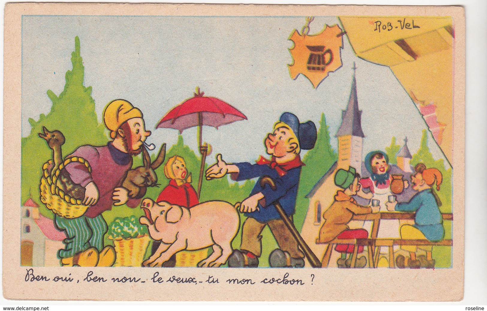 ROB VEL   Ed Photochrom  - Humour  Serie Paysanneries  Cochon  -  CPSM 9x14  BE Neuve - Autres & Non Classés