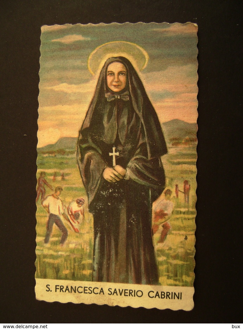 S. FRANCESCA SAVERIO CABRINI     IMAGE PIEUSES   SANTINO HOLY CARD  COME DA  FOTO - Images Religieuses