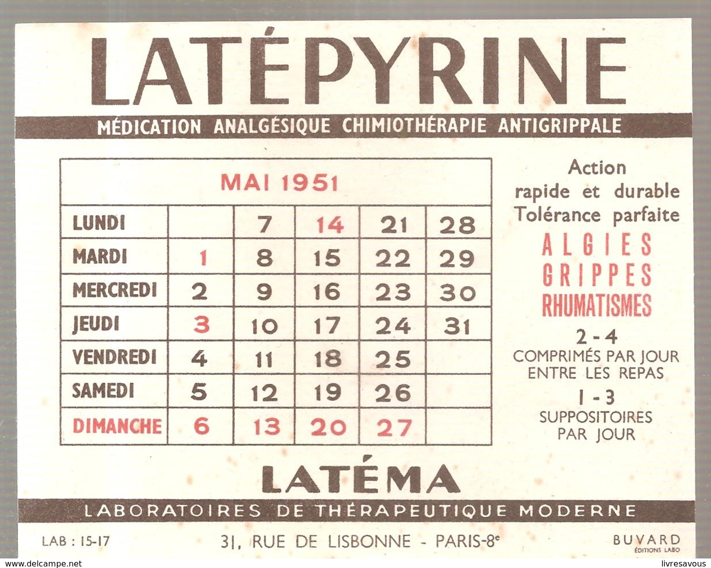 Buvard LATEPYRINE Médication Analgésique Laboratoires De Thérapeutique Modene à Paris Calendrier Mai 1951 - Produits Pharmaceutiques