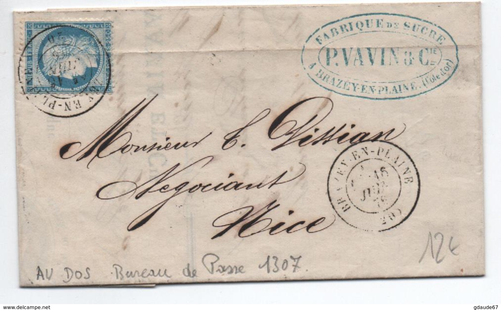 1876 - LETTRE De BRAZEY EN PLAINE (COTE D'OR) Avec TàD SUR LE TIMBRE & BUREAU DE PASSE 1307 AU DOS - 1849-1876: Période Classique