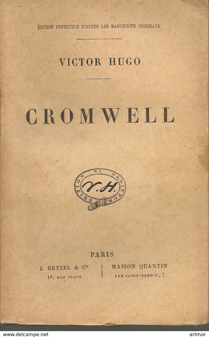 HUGO - CROMWELL - HETZEL & MAISON QUENTIN - SANS DATE ( Fin XIXe-début XXe) - 1801-1900