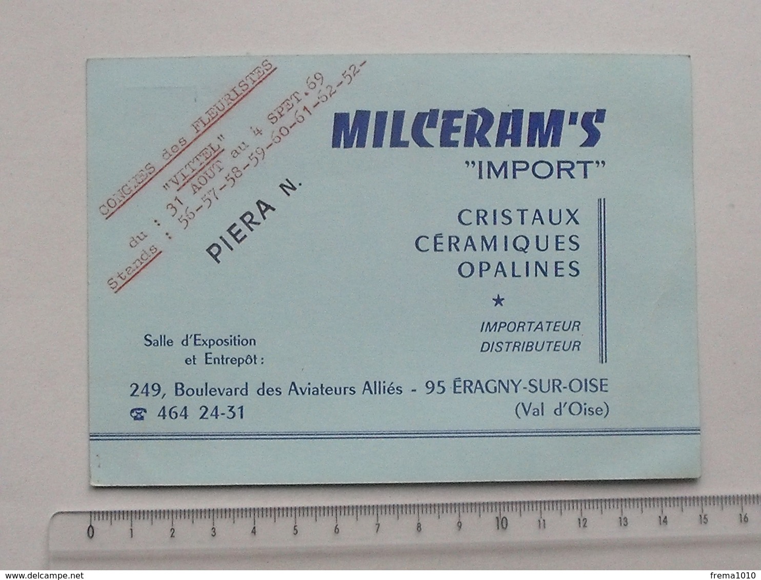 ERAGNY-SUR-OISE 95: Publicité 1969 Carte De Visite MILCERAM'S Céramique Opaline PIERA - VITTEL Congrès Des Fleuristes - Publicités