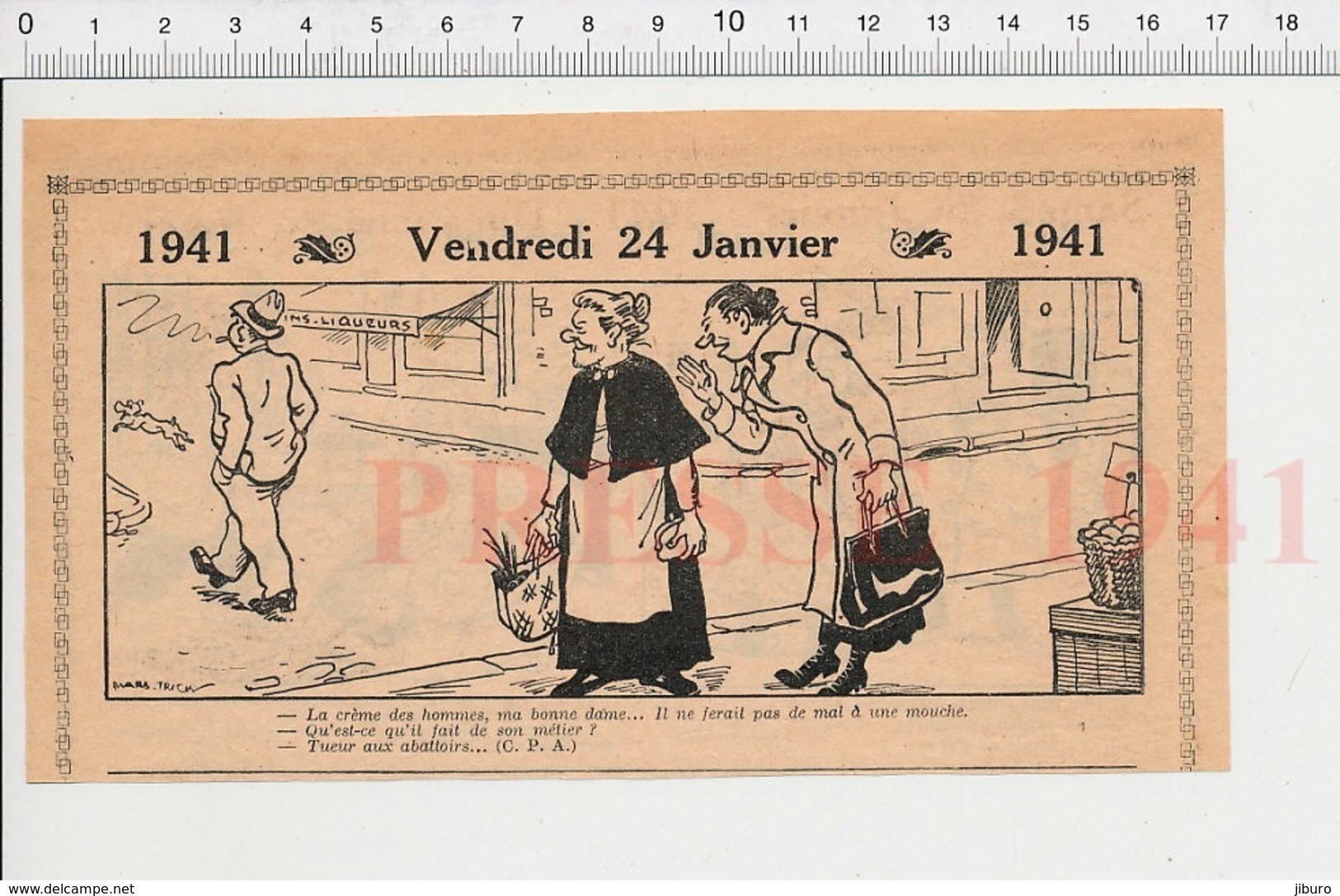 2 Scans 1941 Humour Métier Tueur Aux Abattoirs / Le Silence Est D'or  223XQ - Non Classés