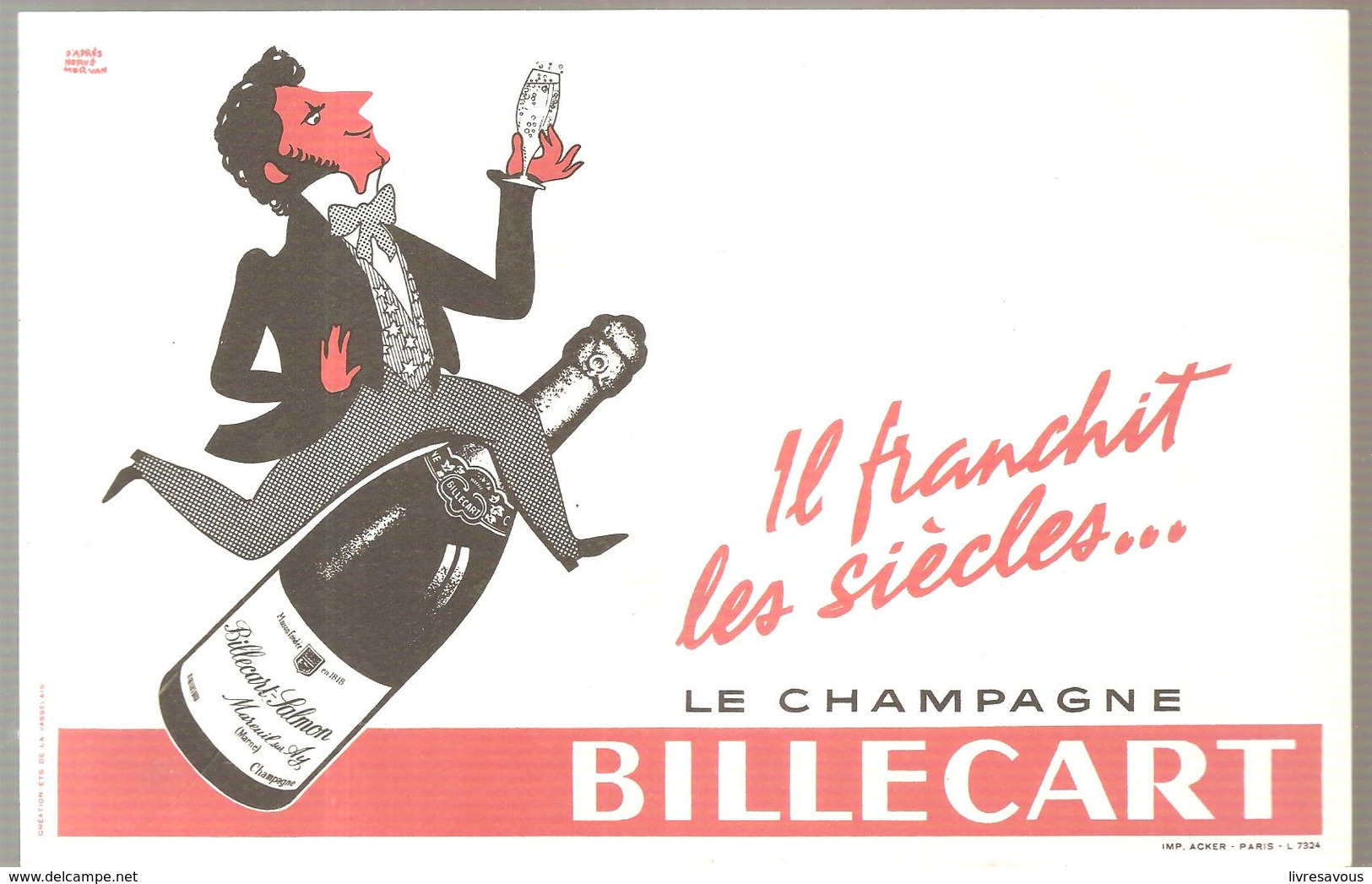 Buvard BILLECART Le Champagne BILLECART Il Franchit Les Siècles.... - Limonades