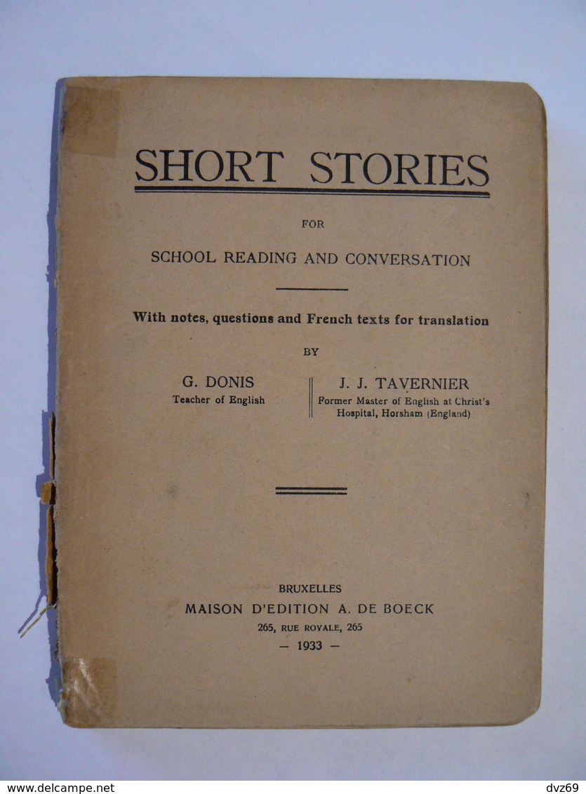 SHORT STORIES For School Reading And Conversation, Edition De Boek, Bruxelles 1933 - 1900-1949