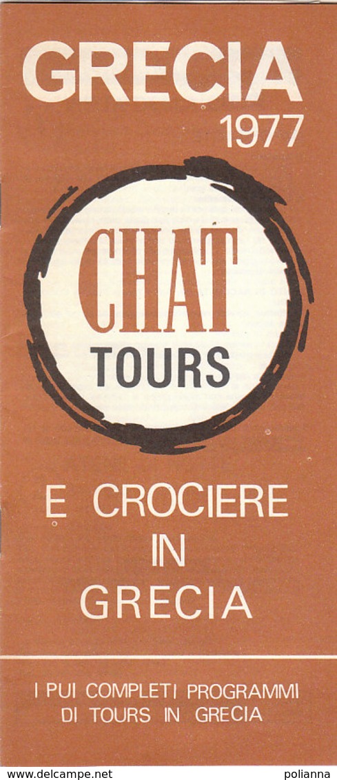 B2000 - Brochure GRECIA 1977 CHAT TOURS E CROCIERE - Dépliants Touristiques