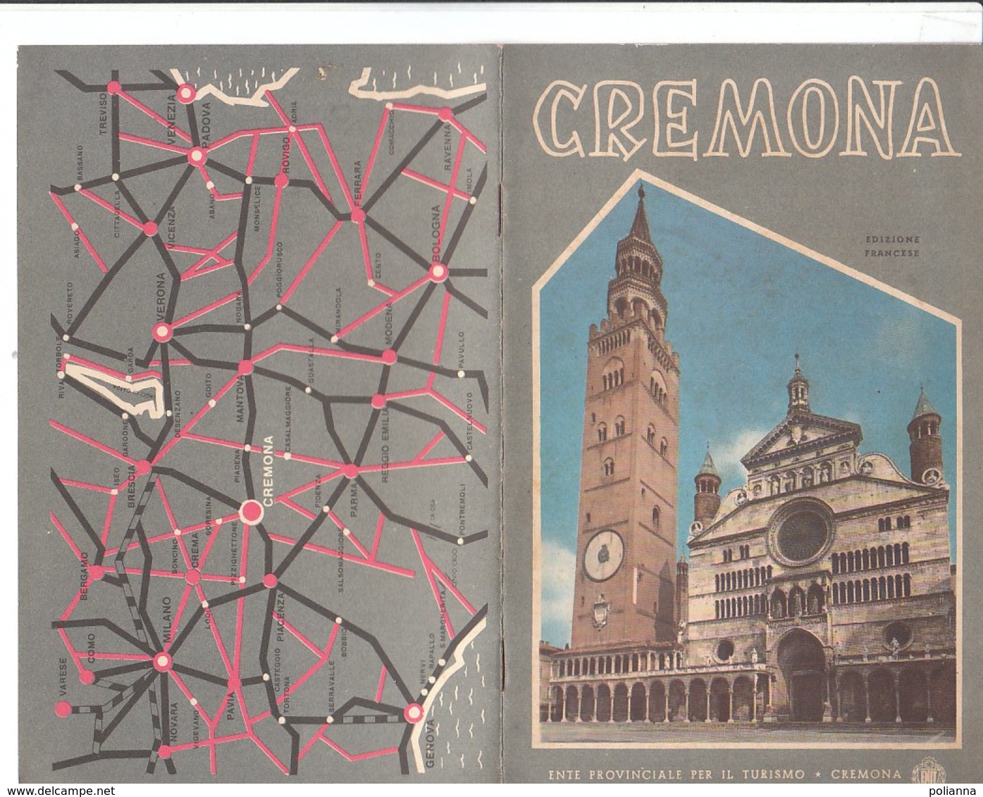 B2030 - Brochure CREMONA Ed.ENIT 1954/CREMA/CASALMAGGIORE/OSTIANO/RIVOLTA D'ADDA/CASTELLEONE/BORDOLANO CHIESE - Dépliants Turistici