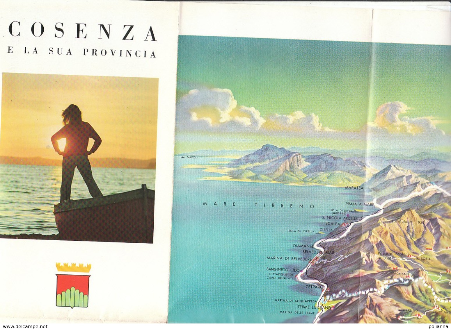 B2047 - Brochure COSENZA Ed. Anni '80/SCALEA/CIRELLA/CETRARO/GUARDIA PIEMONTESE/MORANO CALABRO/LA SILA - Dépliants Turistici