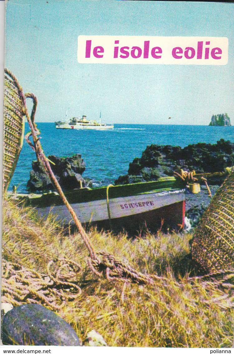 B2055 - Cavallaro - Famularo LE ISOLE EOLIE Ed.EPT Anni '60/NAVI TRAGHETTO/LIPARI/VULCANO/STROMBOLI/PANAREA/SALINA - Turismo, Viaggi