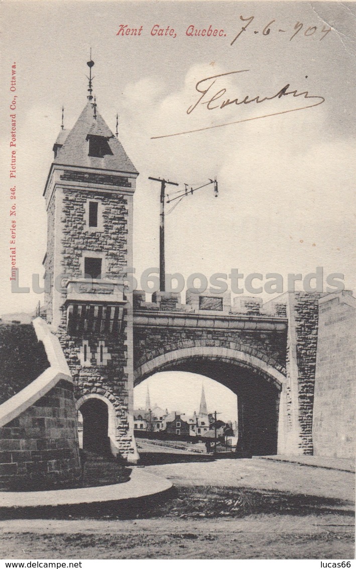 Quebec - Kent Gate - Québec – Les Portes