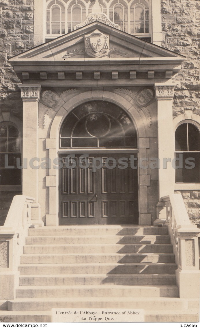 Quebec- La Trappe - L'Entrée De L'Abbaye - Altri & Non Classificati