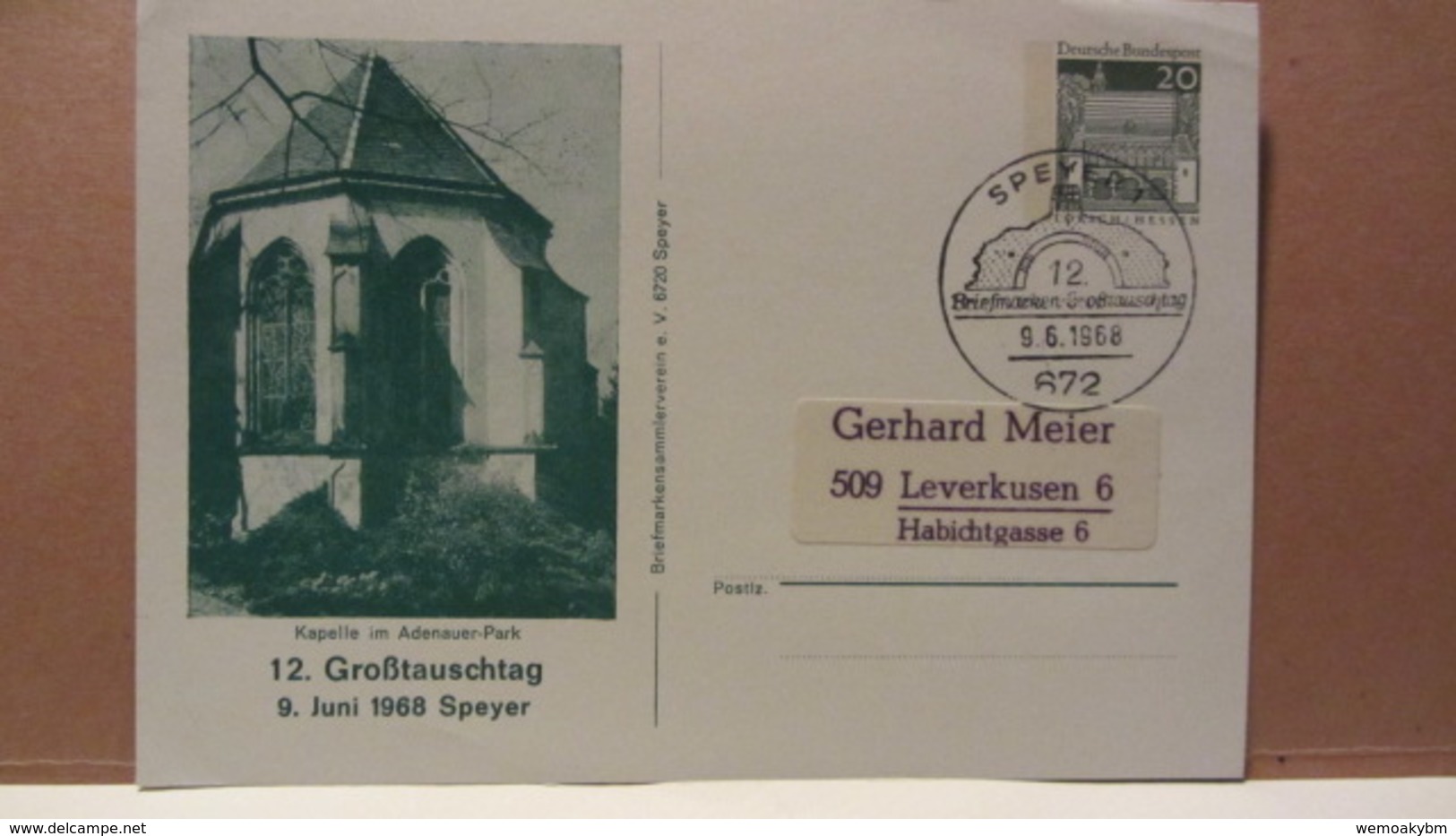 BRD: GA SoSt. SPEYER 1 Vom 9.6.1968 Privatganzsache Kapelle Im Adenauer Park 12. Großtauschtag Mit 20 Pfg Lorsch/Hessen - Storia Postale
