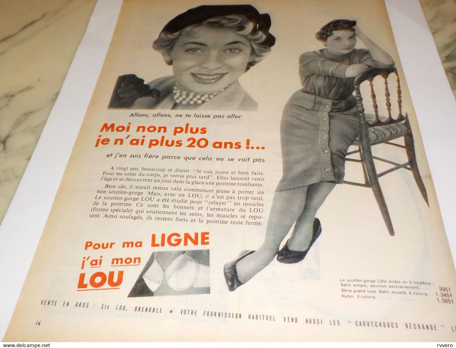 ANCIENNE PUBLICITE MOI NON PLUS JE N AI PLUS 20 ANS DE LOU 1955 - Publicités