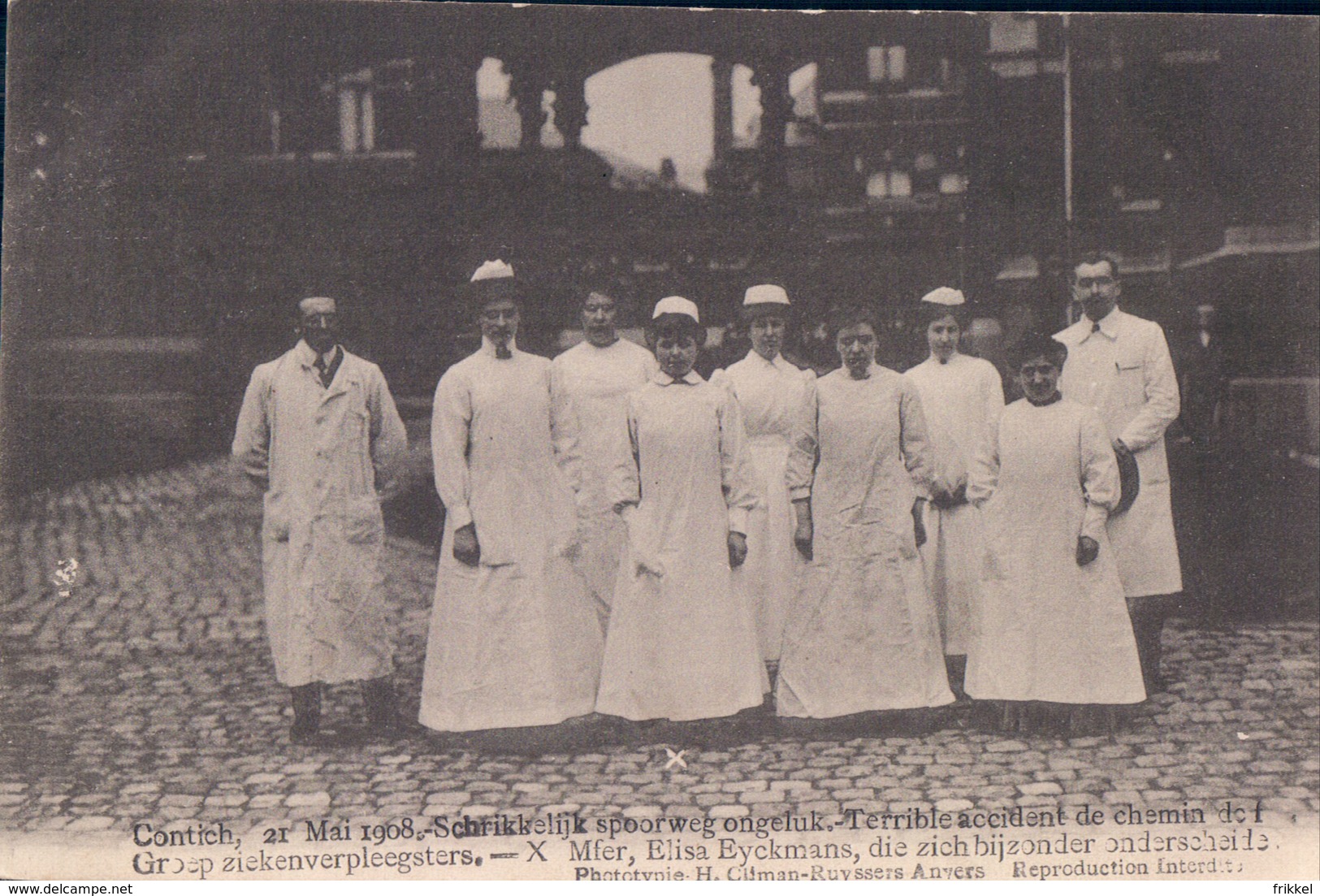 Kontich Contich 1908 Schrikkelijk Spoorweg Ongeluk Groep Ziekenverpleegsters Elisa Eyckmans - Kontich