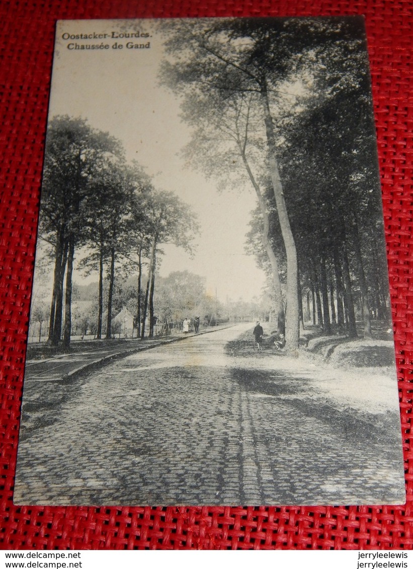 OOSTACKER-LOURDES  - Gentsesteenweg  -  Chaussée De Gand - Gent