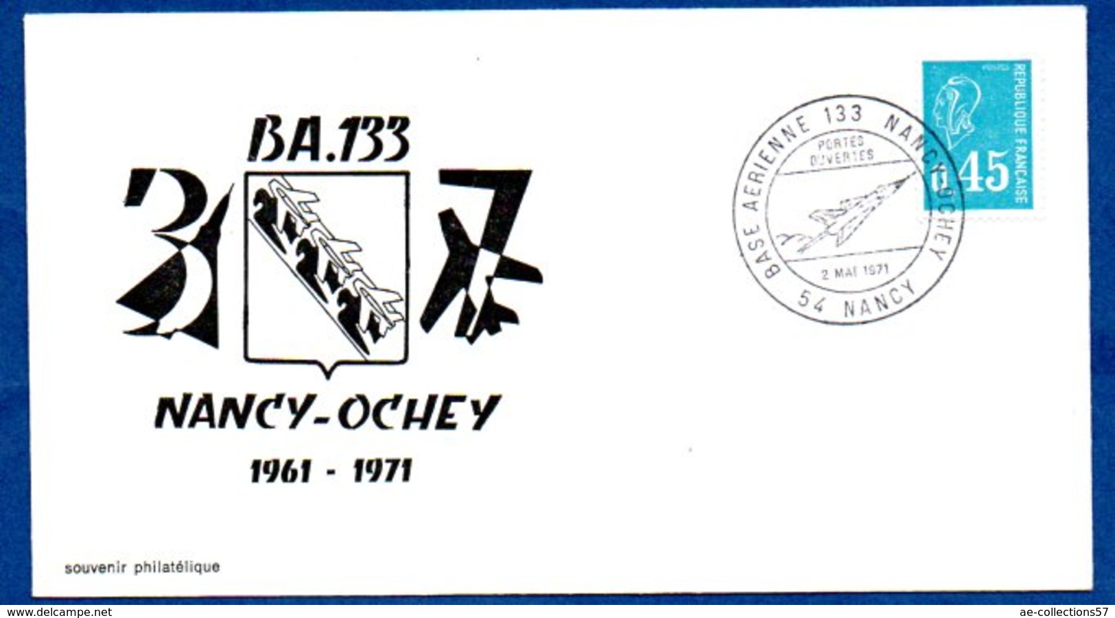 Enveloppe Premier Jour /  Base Aérienne 133  / Nancy  / 2 Mai 1971  / Tâchée Au Dos - 1970-1979