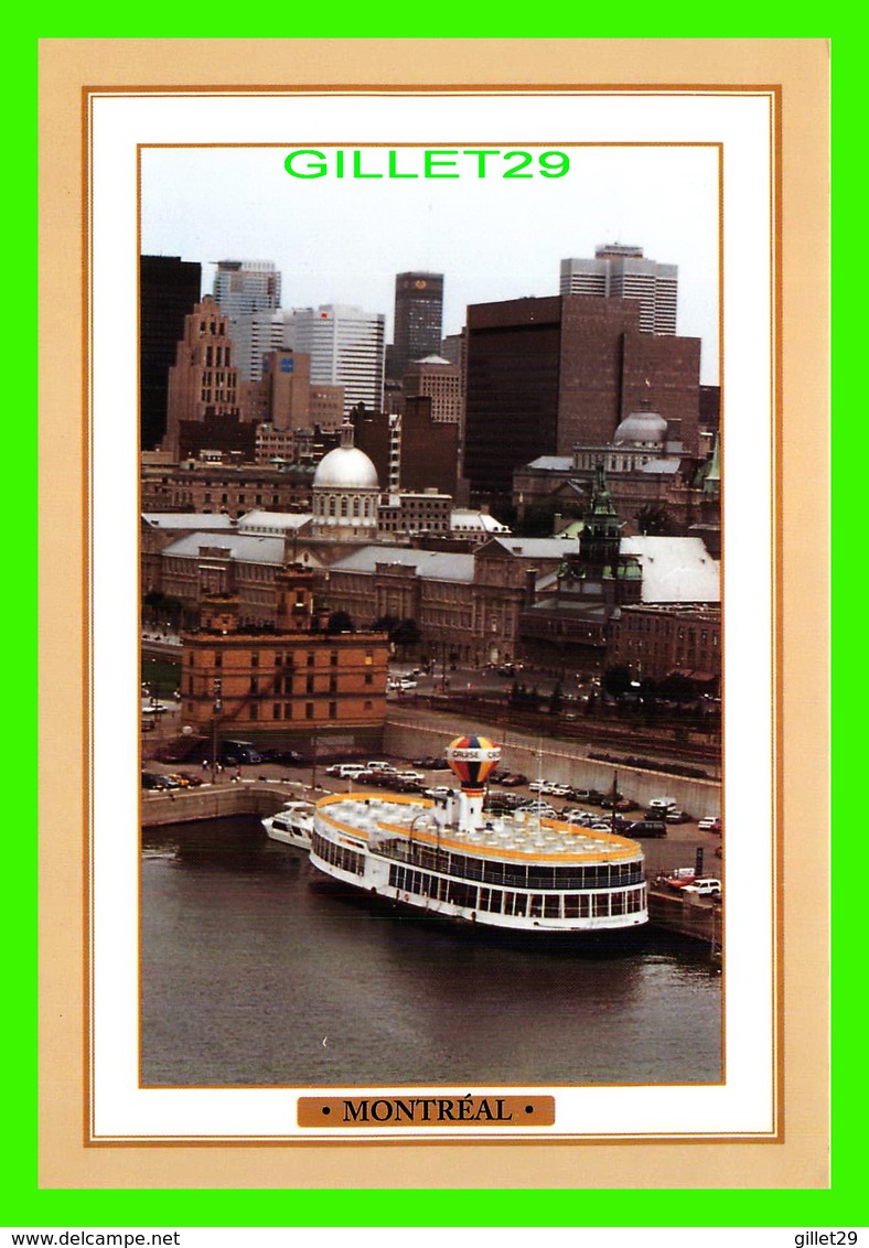 BATEAUX, SHIP - BATEAU DE CROISIÈRE AU PORT DE MONTRÉAL - PHOTO, CLAUDE LAHAIE - - Commerce