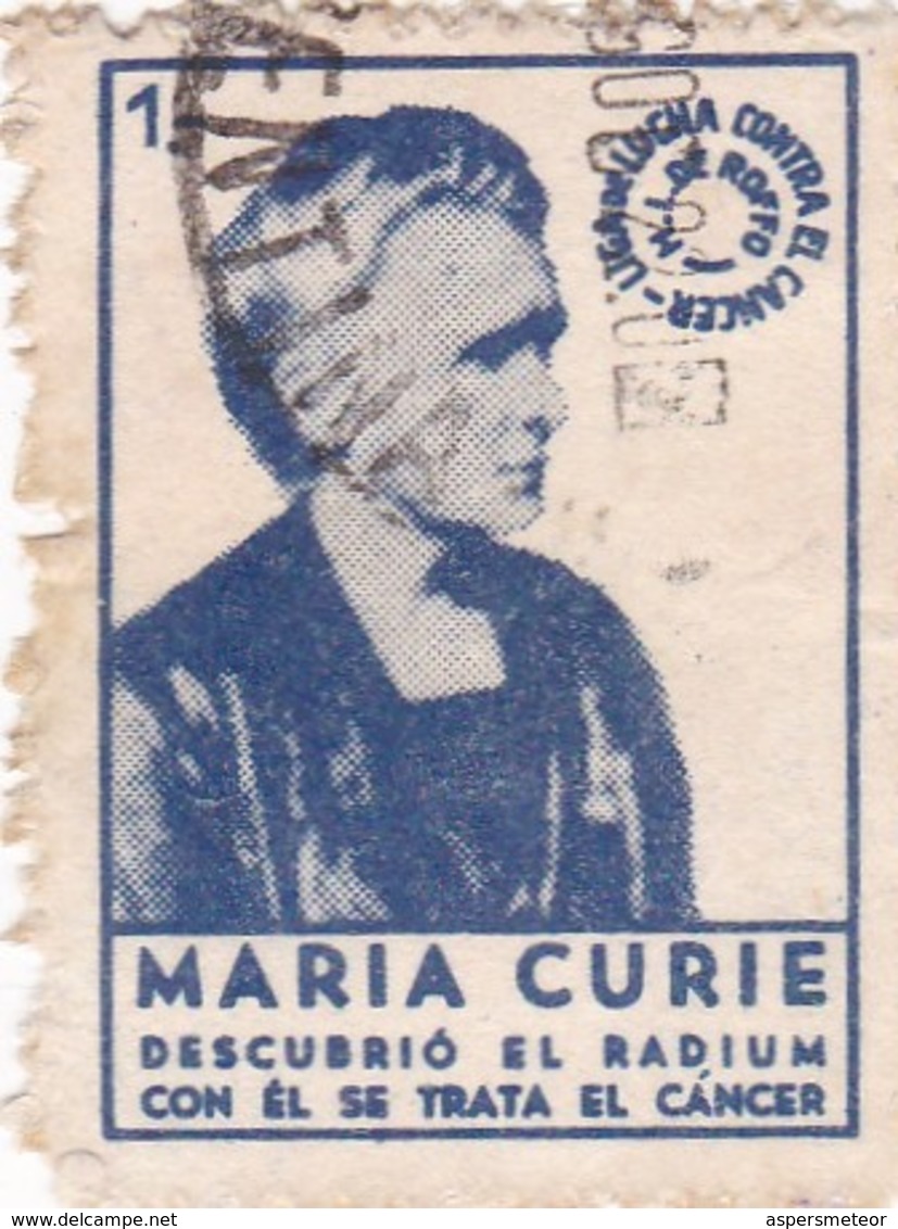 MARIA CURIE, DESCUBRIO EL RADIUM. LUCHA CONTRA EL CANCER. VIGNETE OBLITERE 1922 HEALTH - BLEUP - Erinnophilie