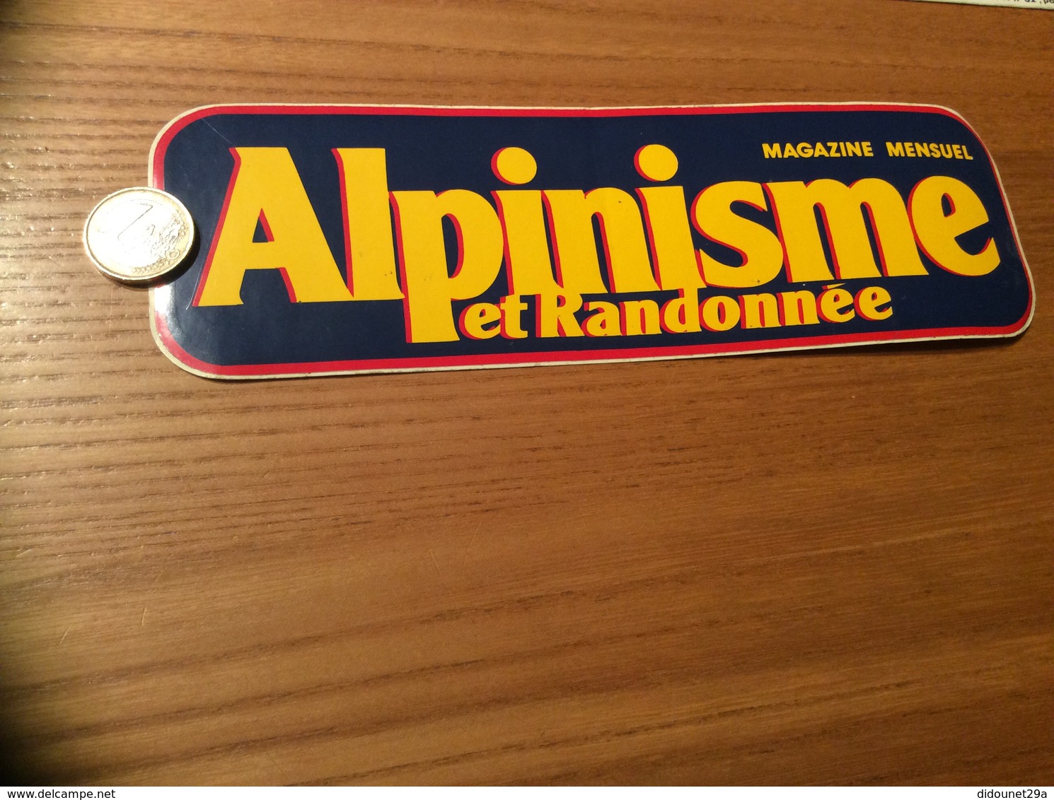 AUTOCOLLANT, Sticker Grand Modèle « Alpinisme Et Randonnée, MAGAZINE MENSUEL » - Adesivi