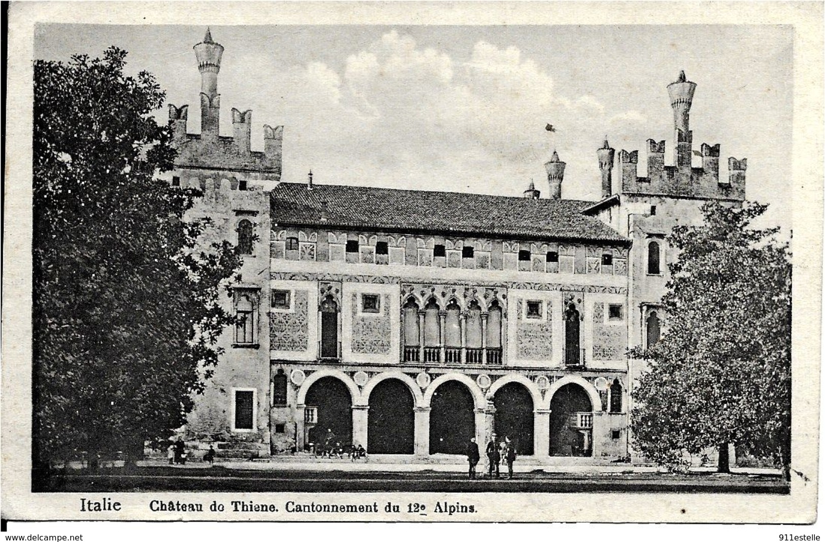 Italie CHATEAU DE THIENE  , CANTONNEMENT  DU 13è ALPINS - Altri & Non Classificati