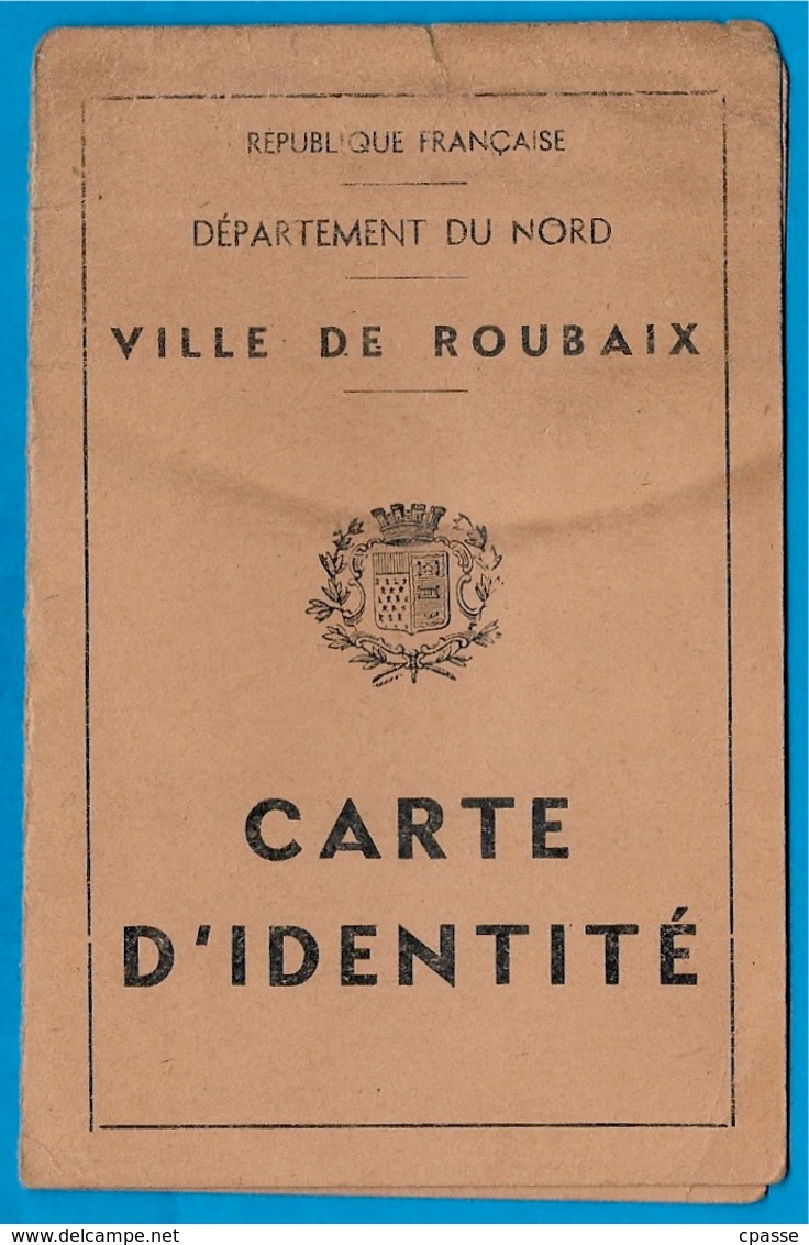 CARTE D' IDENTITE 59 VILLE De ROUBAIX Nord établie En 1945 - Non Classés