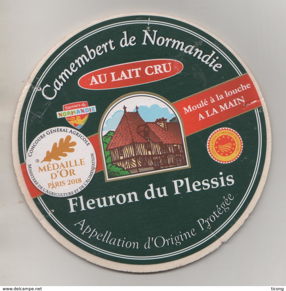 CAMEMBERT FLEURON DU PLESSIS ( MEDAILLE D OR PARIS 2018 ) FROMAGERIE DU PLESSIS SAINT LOUP DE FRIBOIS CALVADOS - A VOIR - Fromage