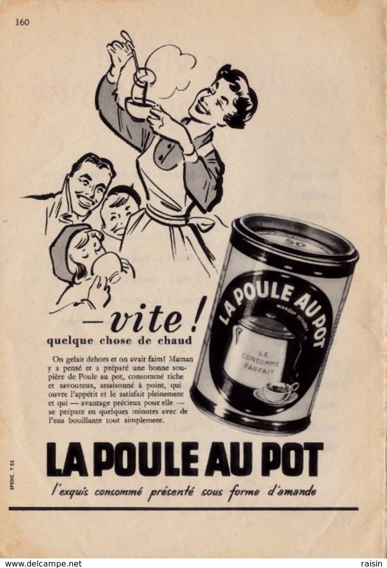 Pub.1953  La Poule Au Pot Exquis Consommé    " Vite ! Quelque Chose De Chaud..." TBE - Publicités