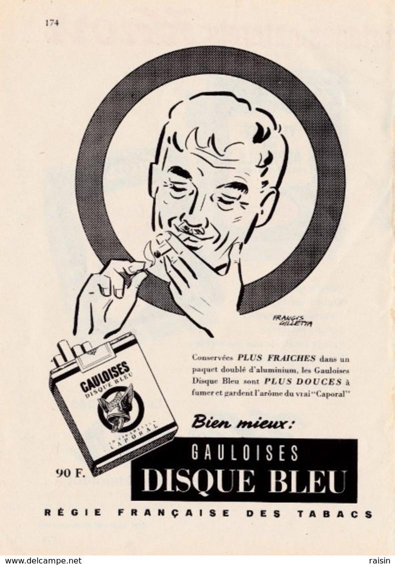 Pub.1955  Gauloises DISQUE BLEU " Plus Fraîches,plus Douces " Illust. Francis Gilletta TBE - Reclame