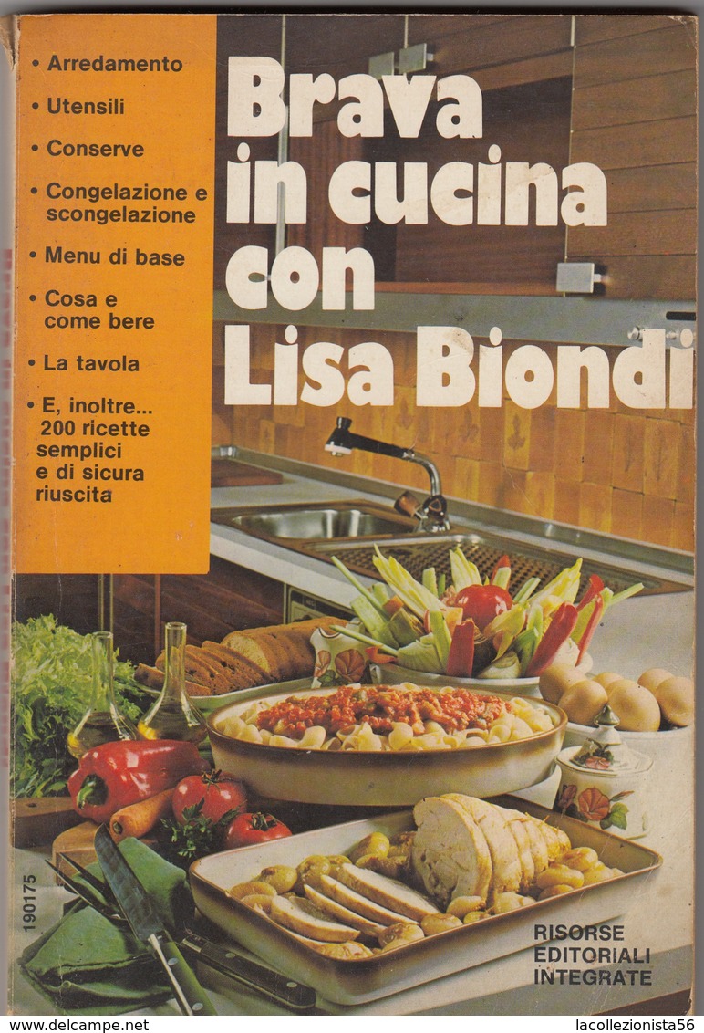 9141-"BRAVA IN CUCINA CON LISA BIONDI"-LIBRO RICETTE E CONSIGLI UTILI - Huis En Keuken