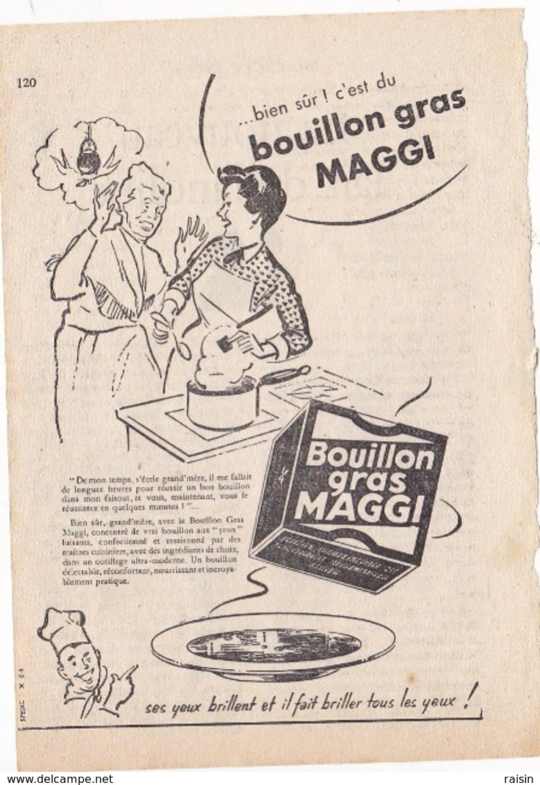 Pub.1953  MAGGI Bouillon Gras " Bien Sûr,c'est Du Bouillon Gras MAGGI,ses Yeux Brillent Et Il Fait Briller Les Yeux !" - Publicités