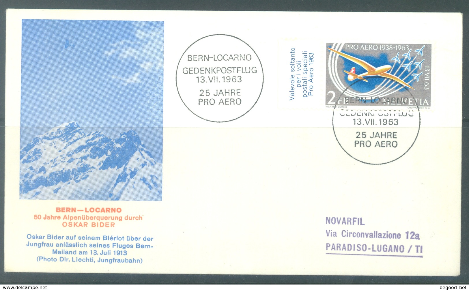 CH - 13.7.1963 - FDC - 25 YEAR PRO AERO 50th ANNIVERSARY 1ST FLIGHT BERN LOCARNO OSKAR B - Yv 45 - Lot 18872 - First Flight Covers