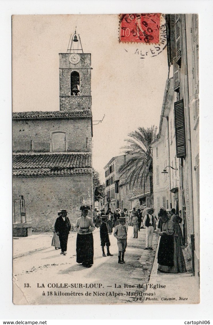 - CPA LA COLLE-SUR-LOUP (06) - La Rue De L'Eglise 1906 (belle Animation) - Photo Cauvin 512 - - Autres & Non Classés