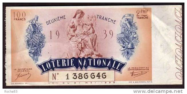 LOTERIE NATIONALE - 1939 - Billet Entier 100F.- 2 ème Tranche - Billets De Loterie