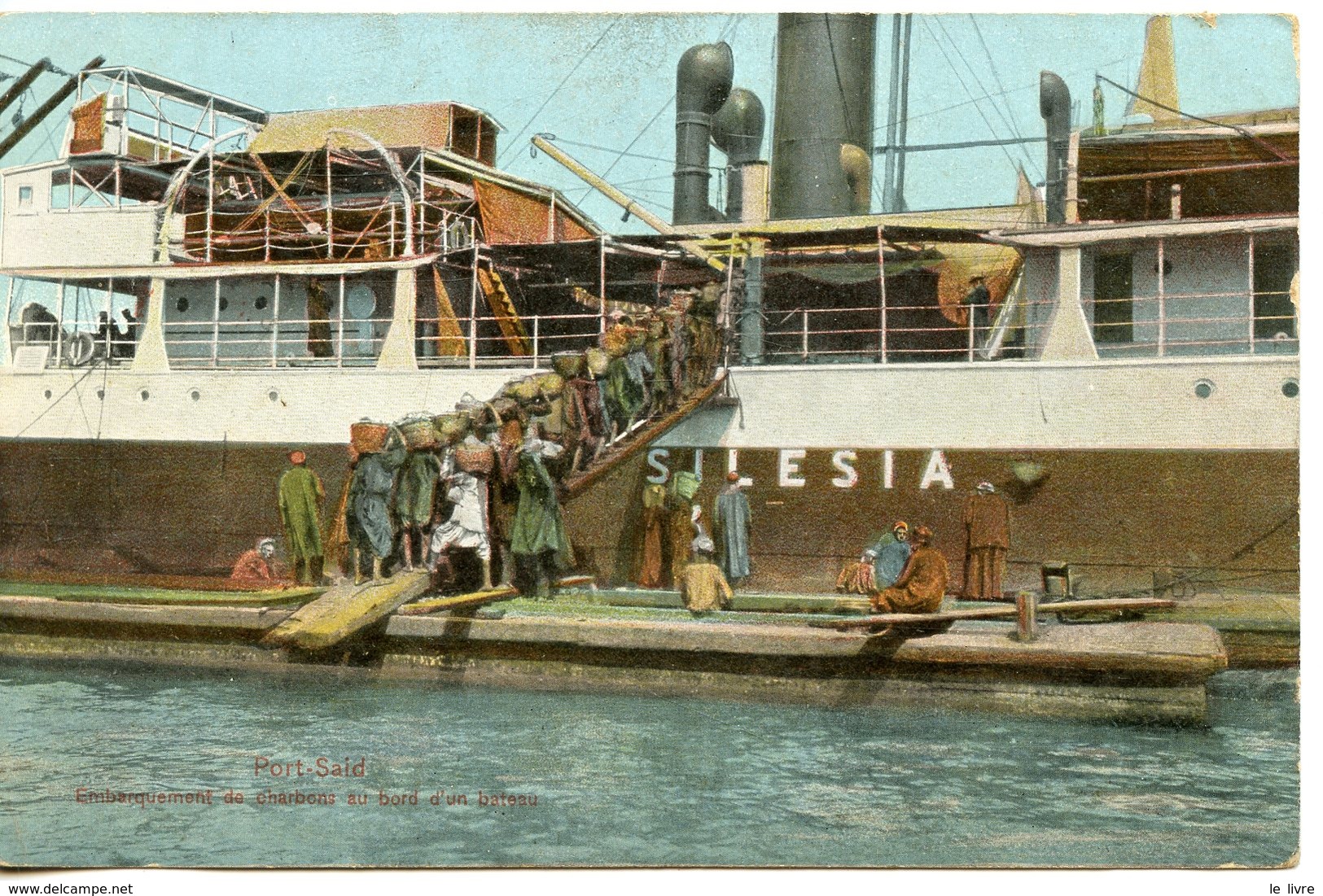 358. CPA COLORISEE. PORT-SAÏD. EMBARQUEMENT DE CHARBON A BORD D'UN BATEAU (SILESIA) - Port-Saïd