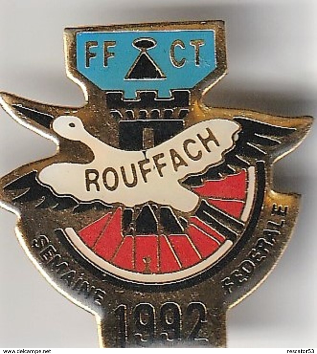 Rare Pin's Rouffach Alsace Semaine Fédérale De Cyclo Tourisme 1992 - Villes