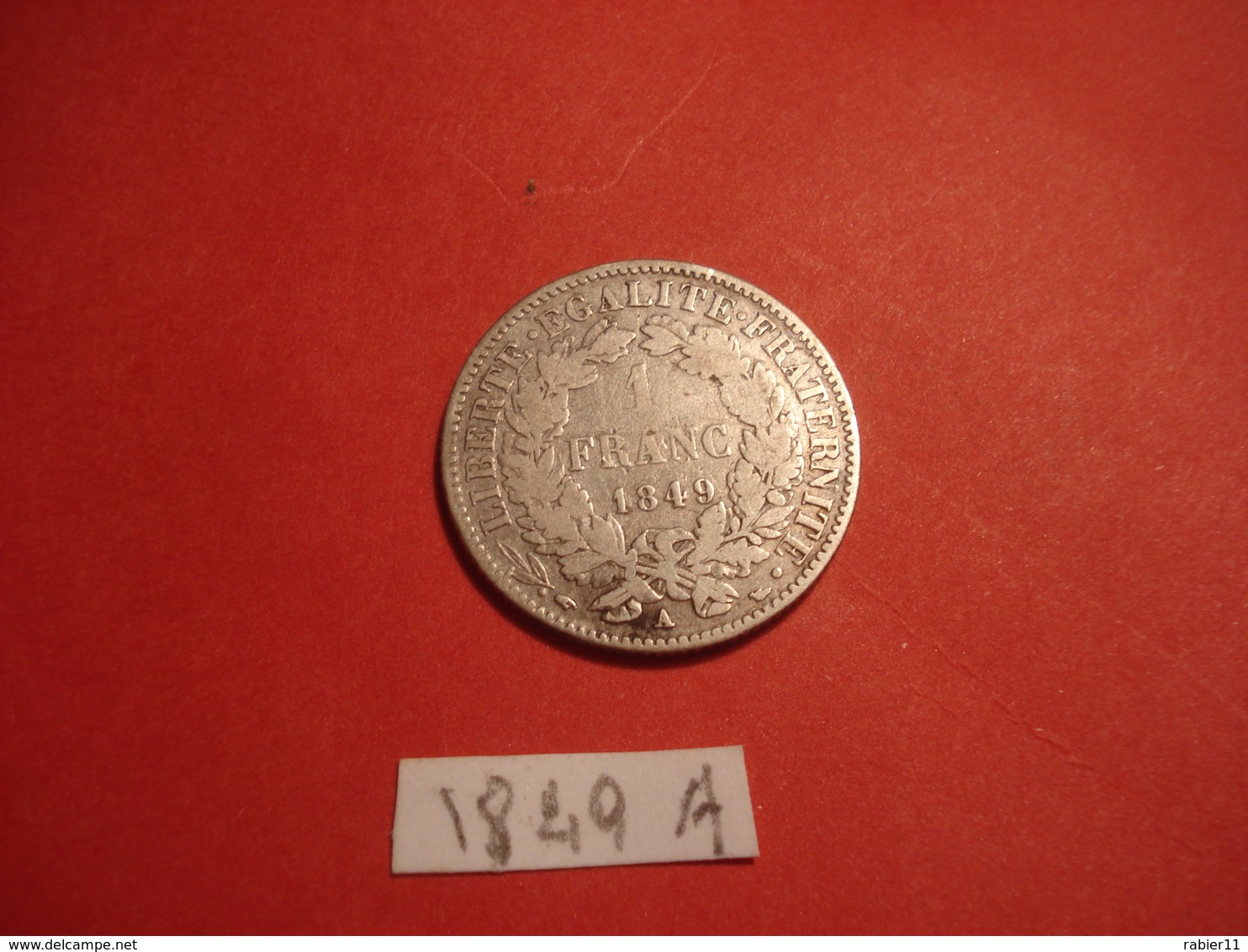 1 FRANC 1849 A ARGENT - Sonstige & Ohne Zuordnung