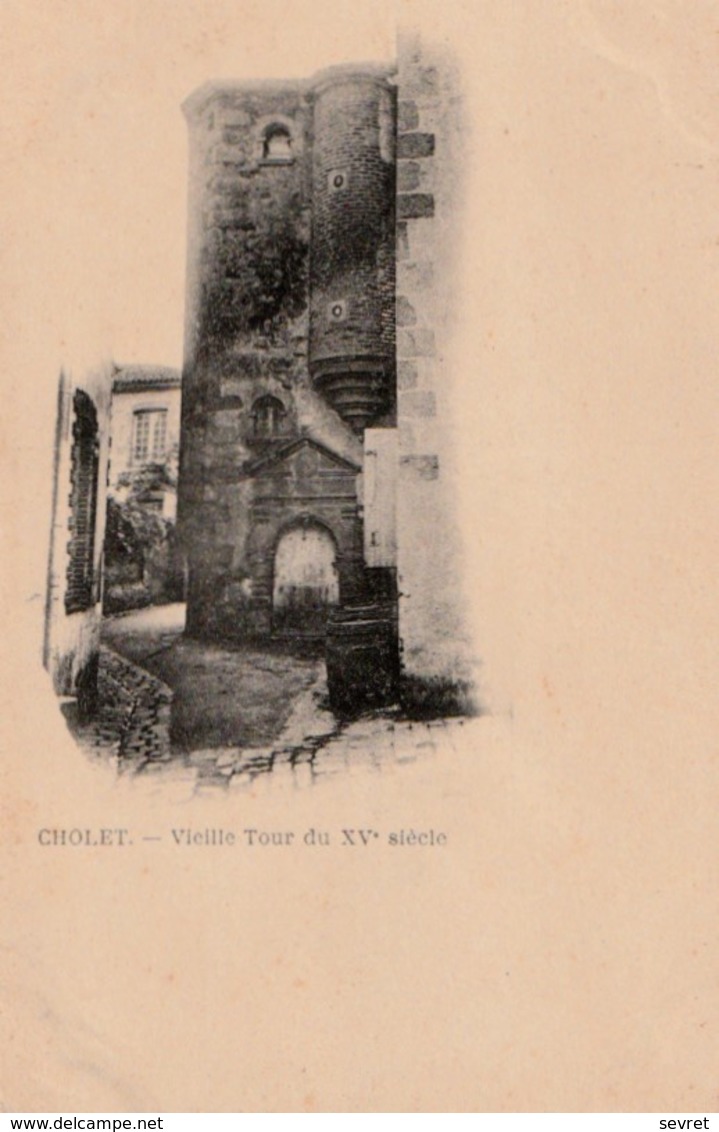 CHOLET  - Vieille Tour Du XVème Siècle   Cliché Rare Fin 19° - Cholet