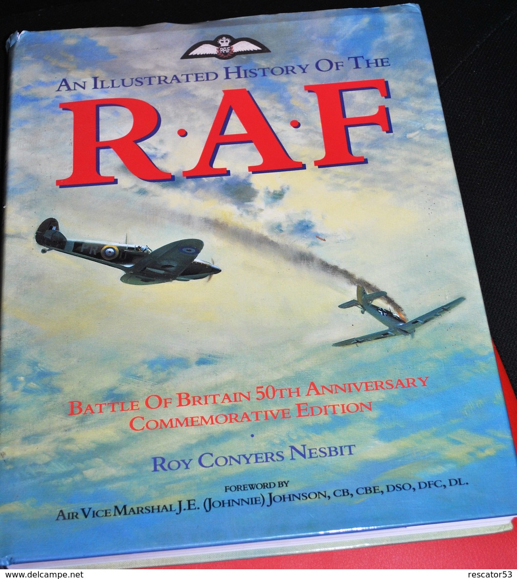 Rare Livre Histoire De La RAF Spécial Commémoration Du 50 Anniversaire De La Bataille D'Angleterre - 1939-45