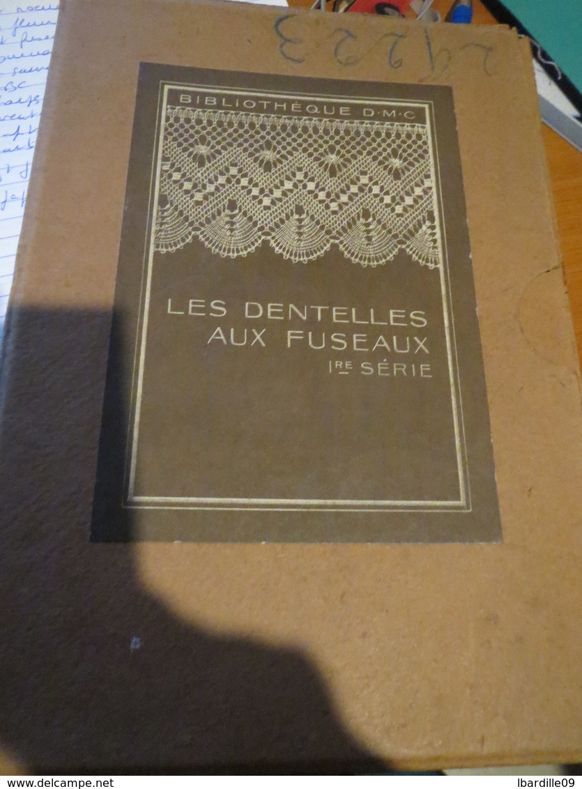 Livre Ancien Dentelle Au Fuseau - Bibliothèque DMC - Mode