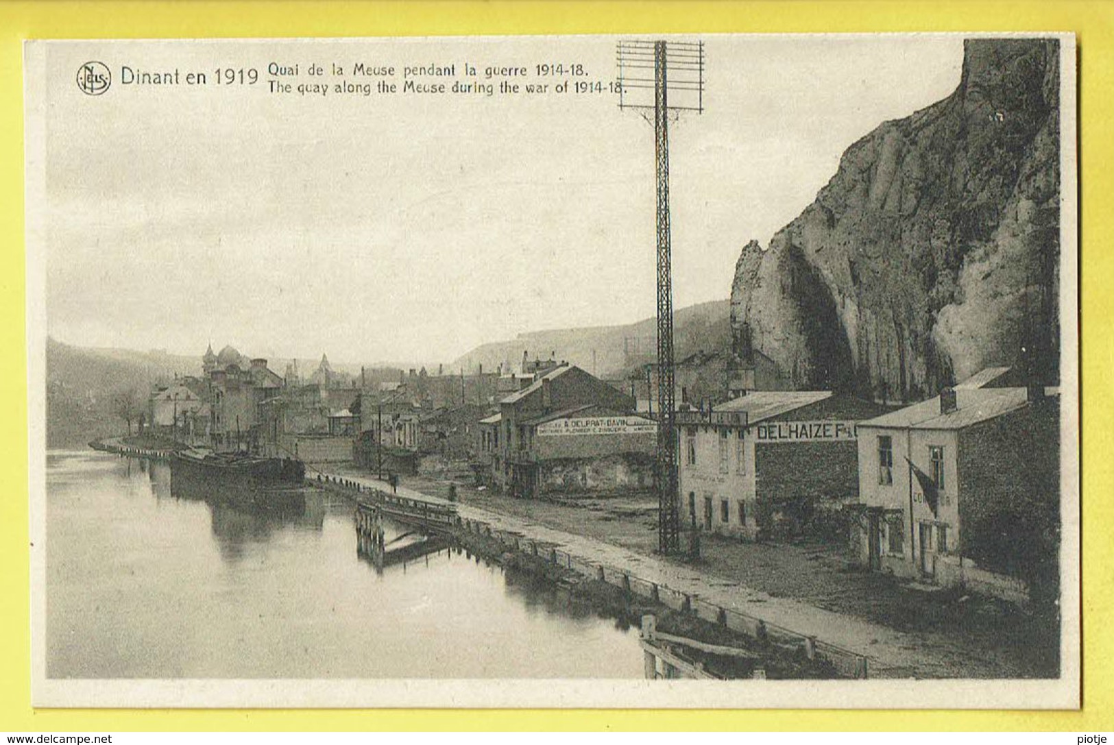 * Dinant (Namur - Namen - La Wallonie) * (Nels) Dinant En 1919, Quai De Meuse Pendant Guerre, Bateau, Péniche, Delhaize - Dinant