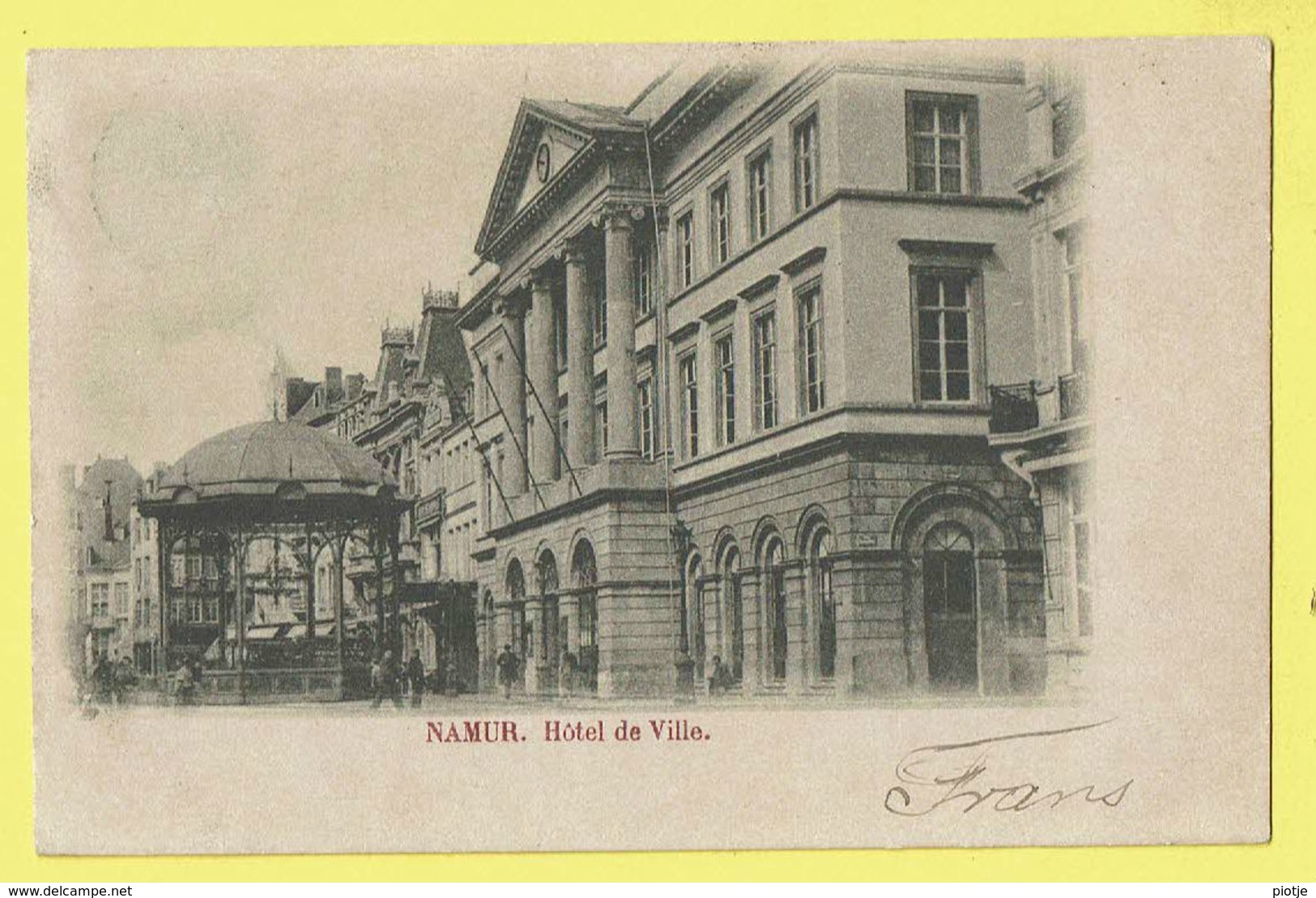 * Namur - Namen (La Wallonie) * (Union Postale Universelle) Hotel De Ville, Town Hall, Stadhuis, Kiosque, Kiosk, Rare - Namur