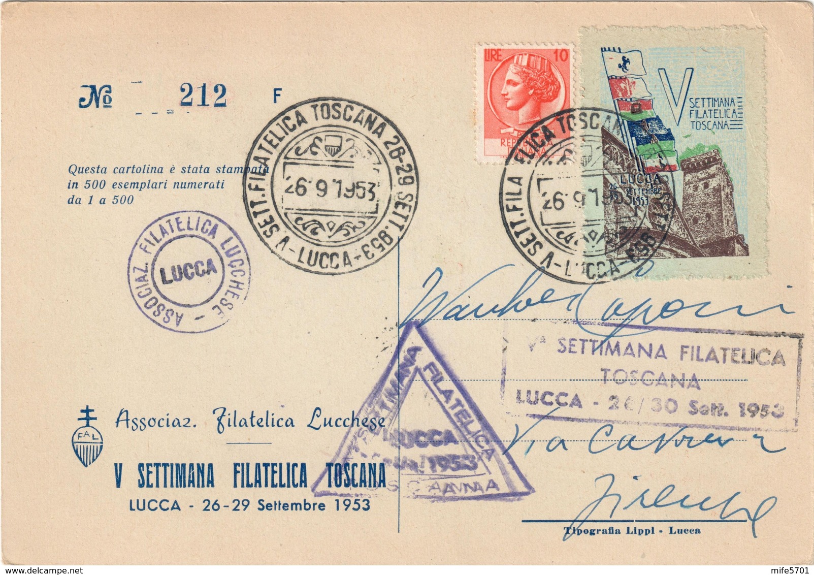 REPUBBLICA ITALIANA - CARTOLINA V° SETTIMANA FILATELICA TOSCANA LUCCA + ERINNOFILO - 26/29 SETTEMBRE 1953 - 1946-60: Poststempel