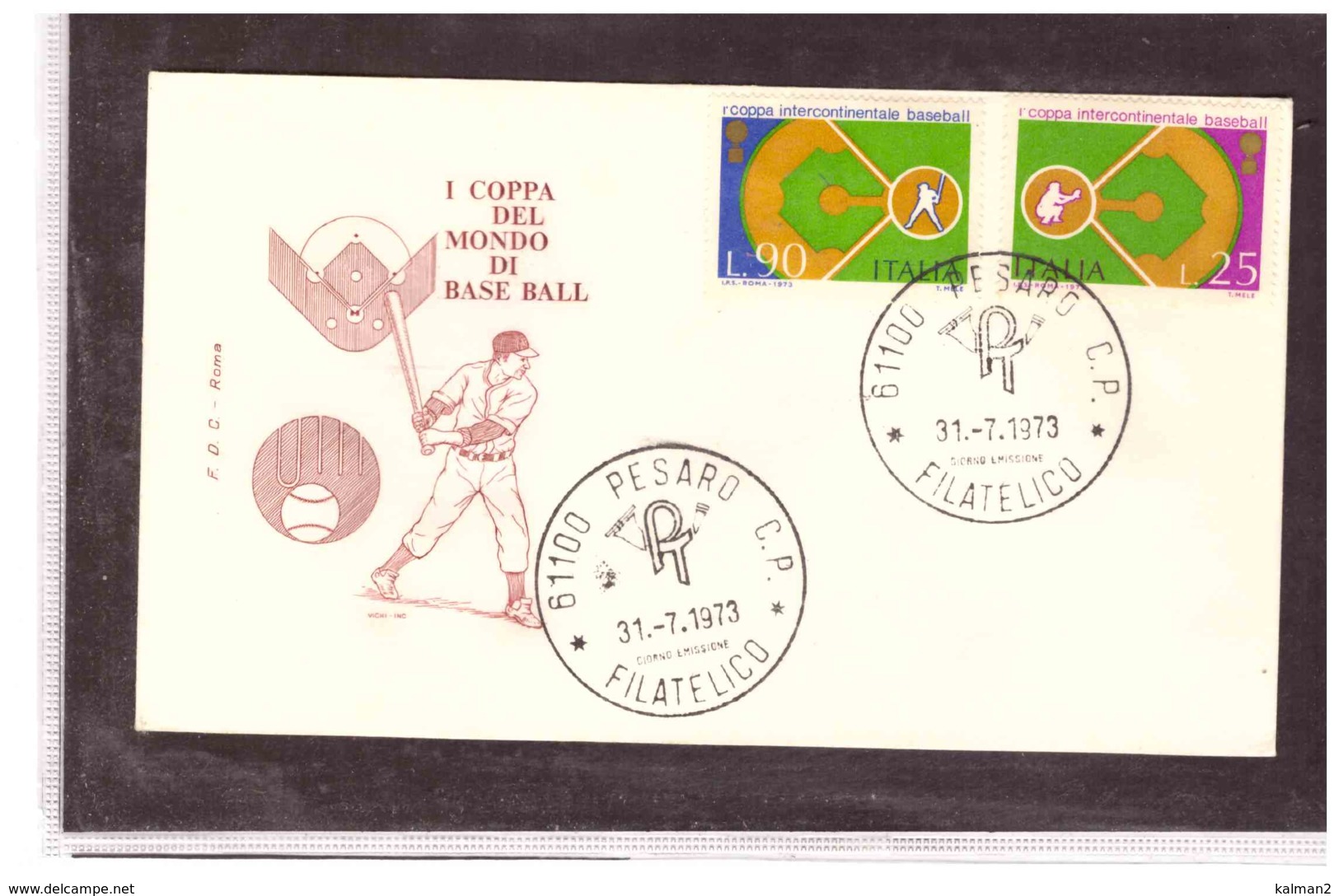 TEM5125   -   PESARO   31.7.1973   /   FDC  COPPA DEL MONDO DI BASEBALL - Base-Ball